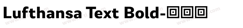 Lufthansa Text Bold字体转换